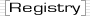 Registry